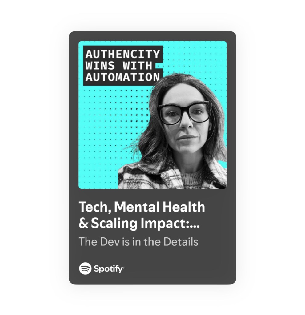Podcast: Authenticity Wins With&nbsp;Automation